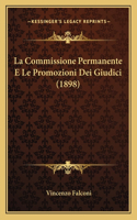 La Commissione Permanente E Le Promozioni Dei Giudici (1898)