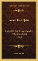 Adam Und Qain