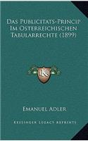 Das Publicitats-Princip Im Osterreichischen Tabularrechte (1899)