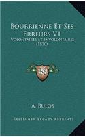 Bourrienne Et Ses Erreurs V1