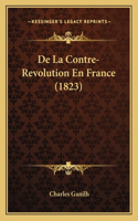 De La Contre-Revolution En France (1823)