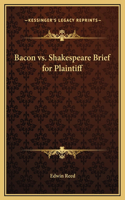 Bacon vs. Shakespeare Brief for Plaintiff