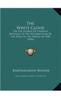 The White Cloud