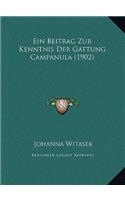 Ein Beitrag Zur Kenntnis Der Gattung Campanula (1902)
