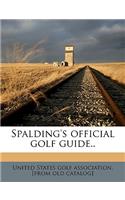 Spalding's Official Golf Guide..