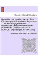 Nidwalden VOR Hundert Jahren. Eine Erinnerungschrift an Den 9. September 1798. Herausgegeben Vom Historischen Verein Von Nidwalden. (Redaktions Commission