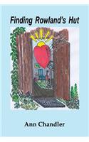 Finding Rowland's Hut: (English)