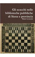 Gli scacchi nelle biblioteche pubbliche di Siena e provincia