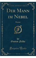 Der Mann Im Nebel