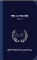 Wheat Utilization