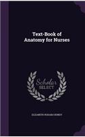 Text-Book of Anatomy for Nurses