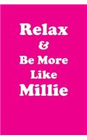 Relax & Be More Like Millie Affirmations Workbook Positive Affirmations Workbook Includes: Mentoring Questions, Guidance, Supporting You