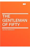 The Gentleman of Fifty