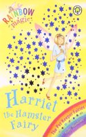 Rainbow Magic: The Pet Keeper Fairies: 33: Harriet The Hamster Fairy