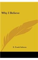 Why I Believe