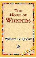 The House of Whispers: (English)
