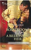 Boardrooms & a Billionaire Heir