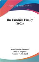 The Fairchild Family (1902)