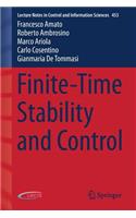Finite-Time Stability and Control