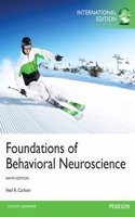 Foundations of Behavioral Neuroscience, Plus MyPsychLab with Pearson Etext