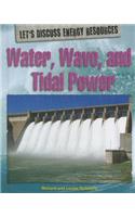 Water, Wave, and Tidal Power