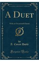 A Duet