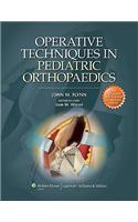 Operative Techniques in Pediatric Orthopaedics