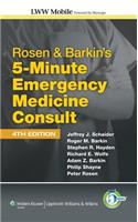Rosen & Barkin's 5-minute Emergency Medicine Consult Mobile