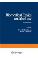 Biomedical Ethics and the Law