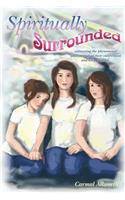 Spiritually Surrounded