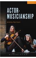 Actor-Musicianship