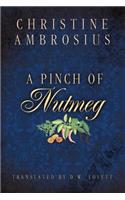 A Pinch of Nutmeg
