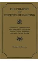 Th Polititcs of Defence Budgeting