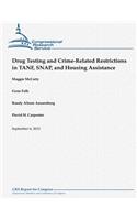 Drug Testing and Crime-Related Restrictions in TANF, SNAP, and Housing Assistance