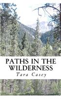 Paths in the Wilderness