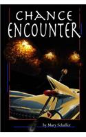 Chance Encounter