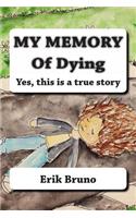 My Memory Of Dying