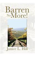 Barren No More!
