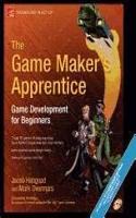 Game Maker's Apprentice: Game Development for Beginners (The)