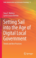 Setting Sail Into the Age of Digital Local Government