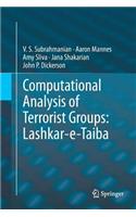 Computational Analysis of Terrorist Groups: Lashkar-E-Taiba