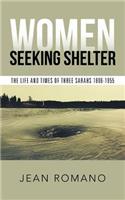 Women Seeking Shelter