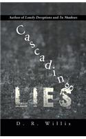 Cascading Lies