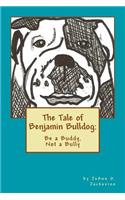 The Tale of Benjamin Bulldog