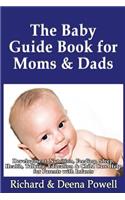 Baby Guide Book for Moms & Dads
