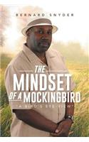 The Mindset of a Mockingbird