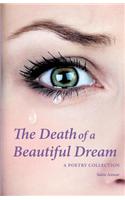 The Death of a Beautiful Dream