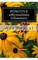 Positive Affirmations Glimmers: Glimmers Affirmations in Bulgarian Language