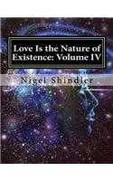 Love Is the Nature of Existence