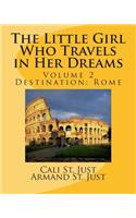 The Little Girl Who Travels in Her Dreams
